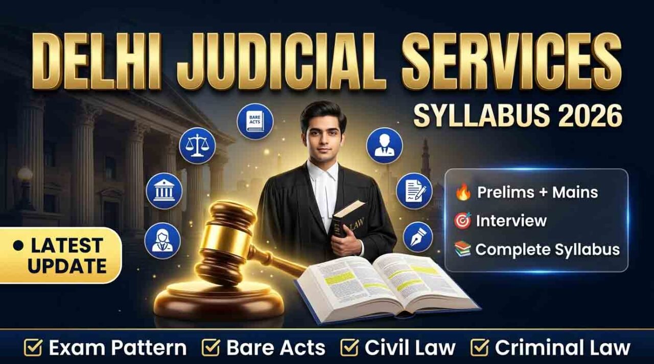 Delhi Judicial Services Syllabus 2026